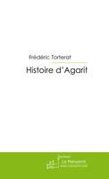 Histoire d'Agarit