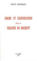 Forme et signification dans le théâtre de Beckett