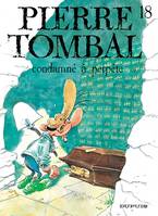 Pierre Tombal ., 18, Pierre Tombal - Tome 18 - Condamné à perpète