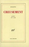 Creusement, Poèmes 1977-1986