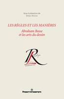 Les règles et les manières, Abraham Bosse et les arts du dessin