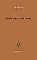 La paupière auriculaire