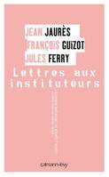 Lettres aux instituteurs