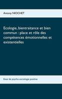 Écologie, bientraitance et bien commun, Place et rôle des compétences émotionnelles et existentielles