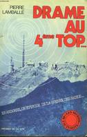 DRAME AU 4è TOP, en Andorre, un épisode de la guerre des radios