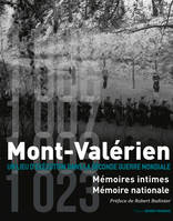 Mont-Valérien, Mémoires intimes, Mémoire nationale