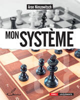 Mon système, Tome 1. les éléments