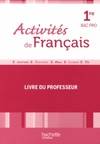 Activités de Français 1re Bac Pro - Livre professeur - Ed. 2013