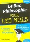 POUR LES NULS LE BAC PHILOSOPHIE 2007