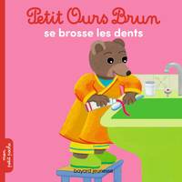 Petit Ours Brun se brosse les dents