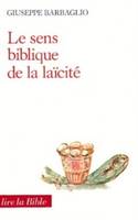 Le Sens biblique de la laïcité