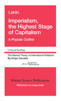 Imperialism, the highest stage of capitalism, A popular outline