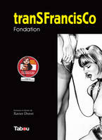 Transfrancisco : Fondation 1, larg 235