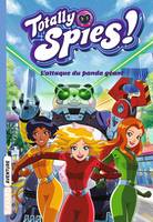 1, Totally Spies, Tome 01, L'attaque du panda géant