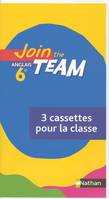Join the Team 6e 2006 - 3 cassettes audio classe