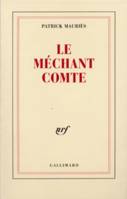 Le Méchant Comte, Vie de John Wilmot, Comte de Rochester