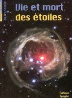 VIE ET MORT DES ETOILES