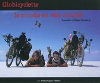 Globicyclette : Le monde en vélo couché