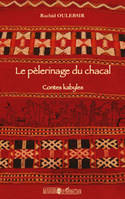 Le pèlerinage du chacal, Contes kabyles