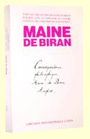 Oeuvres / Maine de Biran., 13, Correspondance philosophique Maine de Biran-Ampère, Œuvres, tome XIII-1
