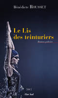 Le Lis des teinturiers