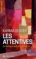 284, Les Attentives, Un dialogue avec Etty Hillesum