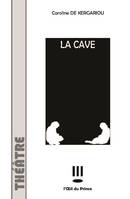 La cave