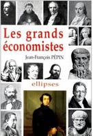 Les grands économistes - Biographie et oeuvres, biographies et oeuvres