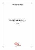 Poésies éphémères - Tome 2