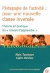 Pédagogie de l'activité : pour une nouvelle classe inversée