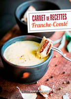 Carnet de recettes de Franche-Comté