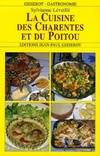 La cuisine des Charentes et du Poitou