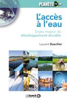 L'accès à l'eau : Enjeu majeur du développement durable, Enjeu majeur du développement durable