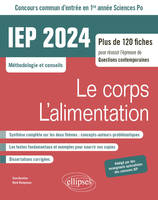 Concours commun IEP 2024, 1ere année Le corps / L'alimentation