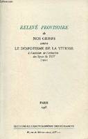 Relevé provisoire de nos griefs contre le despotisme de la vitesse, A l'occasion de l'extension des lignes du TGV (1991)