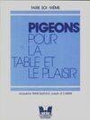 Pigeons pour la table et le plaisir nombreux dessins en noir