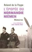 L'épopée du Normandie-Niémen mémoires, mémoires
