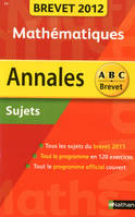 Mathématiques / brevet 2012, sujets