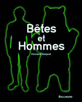 Bêtes et Hommes, [exposition, Paris, Grande halle de La Villette, 12 septembre 2007-20 janvier 2008]