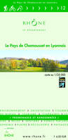 Les sentiers du Rhône, 12, N12 LE PAYS DE CHAMOUSSET EN LYONNAIS