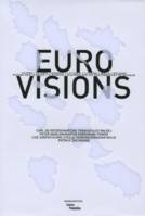 Euro-visions, Chypre, Estonie, Hongrie, Lettonie, Lituanie, Malte, Pologne, République tchèque, Slovaquie, Slovénie par dix photographes de Magnum