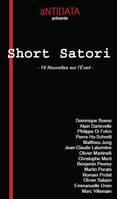 Short Satori, nouvelles