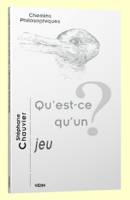 Qu'est-ce qu'un jeu?