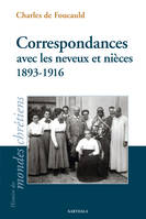 Correspondances avec les neveux et nièces - 1893-1916