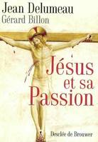 Jésus et sa passion