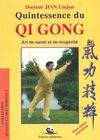 Quintessence du qi gong