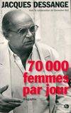 70.000 femmes par jour / biographie