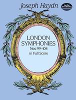 Complete London Symphonies Nos 99-104