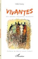 Vivantes. Des femmes migrantes racontent