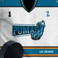 L'étonnante saison des Pumas - Tome 1, Les débuts de Tristan